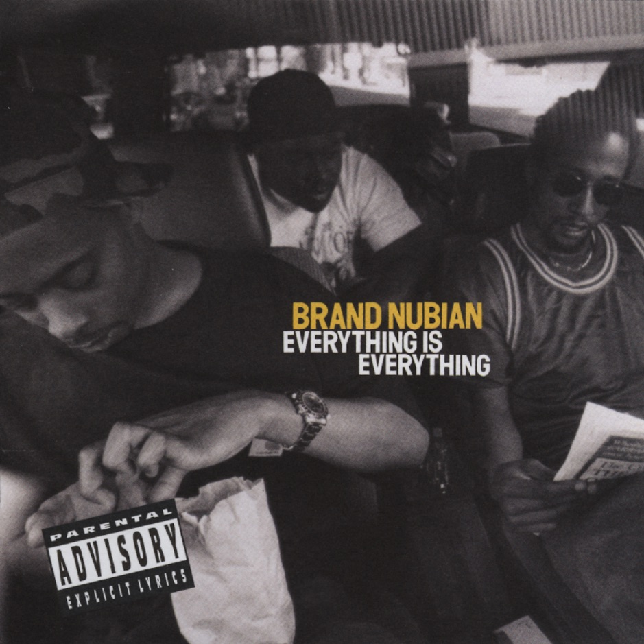 Brand Nubian - Everything Is Everything